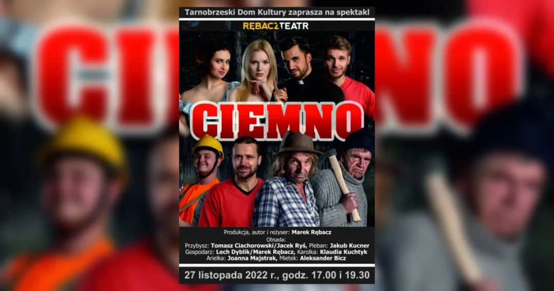 Ciemno spektakl – tajemnice fabuły, obsady i aktualnych przedstawień