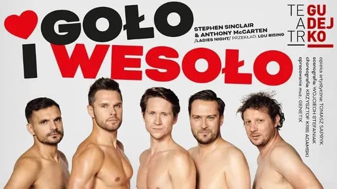 Goło i wesoło spektakl – odkryj zabawne przygody bezrobotnych